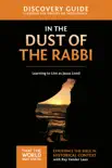 In the Dust of the Rabbi Discovery Guide synopsis, comments