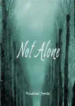Not Alone synopsis, comments