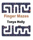 Finger Mazes synopsis, comments