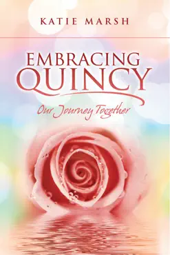 embracing quincy, our journey together book cover image