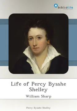 life of percy bysshe shelley book cover image