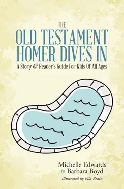 the old testament: homer dives in; a story & reader’s guide for kids of all ages book cover image