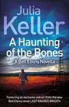 A Haunting of the Bones (A Bell Elkins Novella) sinopsis y comentarios