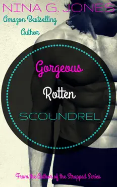 gorgeous rotten scoundrel book cover image