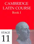 Cambridge Latin Course Book I Stage 11 análisis y personajes
