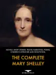The Complete Mary Shelley synopsis, comments