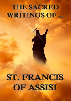the sacred writings of st. francis of assisi book cover image