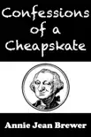 Confessions of a Cheapskate synopsis, comments