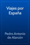 Viajes por España sinopsis y comentarios