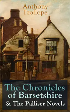anthony trollope: the chronicles of barsetshire & the palliser novels imagen de la portada del libro