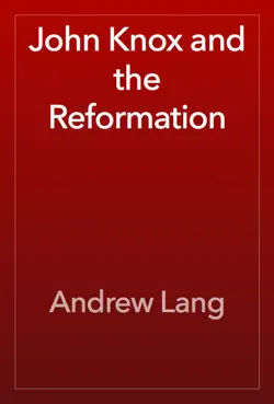 john knox and the reformation book cover image