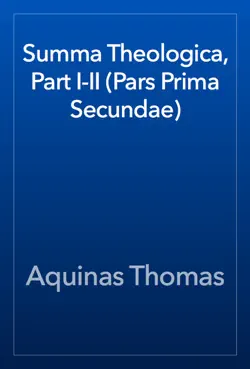 summa theologica, part i-ii (pars prima secundae) book cover image