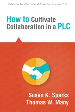 how to cultivate collaboration in a plc book cover image