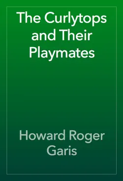 the curlytops and their playmates book cover image