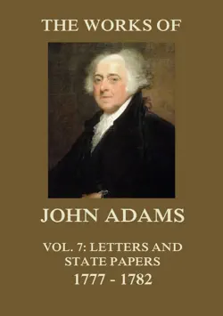 the works of john adams vol. 7 imagen de la portada del libro