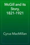 McGill and its Story, 1821-1921 synopsis, comments