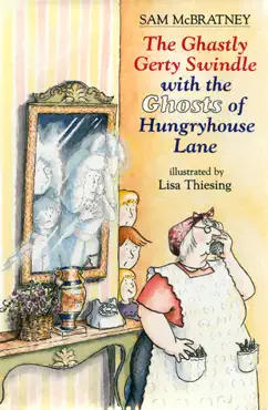 the ghastly gerty swindle with the ghosts of hungryhouse lane book cover image
