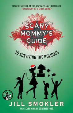 scary mommy's guide to surviving the holidays book cover image