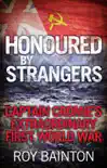 Honoured By Strangers synopsis, comments