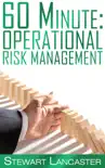 60 Minute Operational Risk Management synopsis, comments