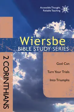 the wiersbe bible study series: 2 corinthians book cover image