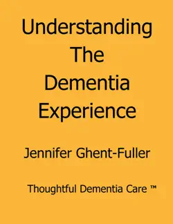 understanding the dementia experience book cover image
