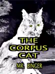 The Corpus Cat synopsis, comments