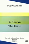 El Cuervo - The Raven (Bilingual With Audio) e-book