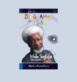biography for kids - wole soyinka book cover image