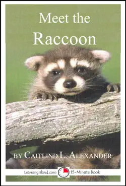 meet the raccoon: a 15-minute book for early readers imagen de la portada del libro