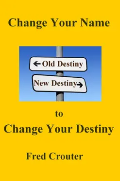 change your nane to change your destiny book cover image