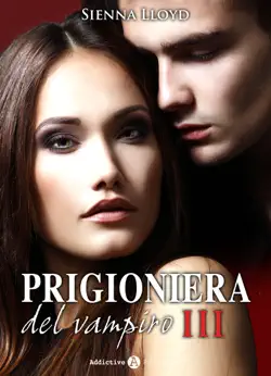 prigioniera del vampiro - vol. 3 imagen de la portada del libro