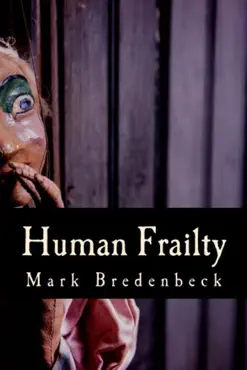 human frailty, a detective mike bridger novel book cover image