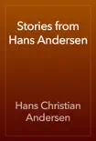 Stories from Hans Andersen synopsis, comments