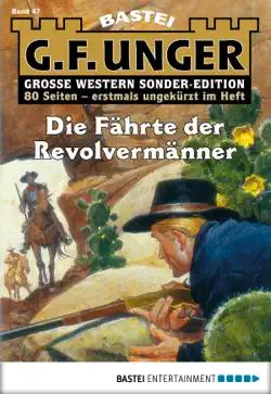 g. f. unger sonder-edition - folge 047 book cover image