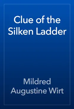clue of the silken ladder book cover image