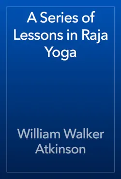 a series of lessons in raja yoga book cover image