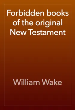 forbidden books of the original new testament book cover image