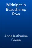 Midnight In Beauchamp Row book summary, reviews and download