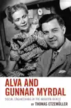 Alva and Gunnar Myrdal sinopsis y comentarios