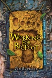 Working for Bigfoot book summary, reviews and downlod