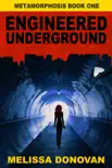 Engineered Underground synopsis, comments