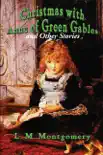Christmas with Anne of Green Gables synopsis, comments