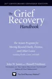 The Grief Recovery Handbook, 20th Anniversary Expanded Edition synopsis, comments