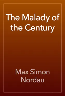 the malady of the century imagen de la portada del libro