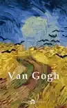 Delphi Complete Works of Vincent van Gogh synopsis, comments