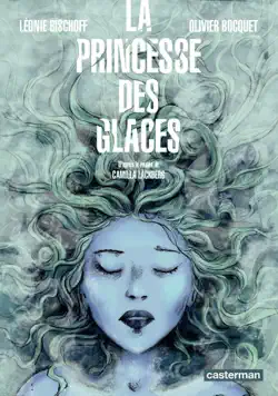 la princesse des glaces (d'après le roman de camilla läckberg) imagen de la portada del libro
