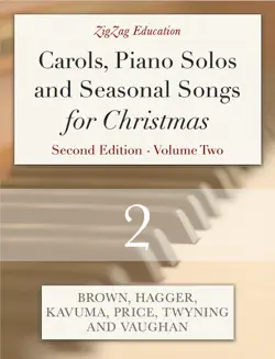carols, piano solos and seasonal songs for christmas - volume two book cover image