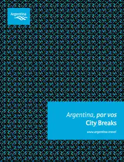 argentina, por vos - city breaks imagen de la portada del libro