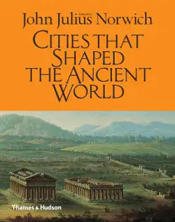 cities that shaped the ancient world book cover image